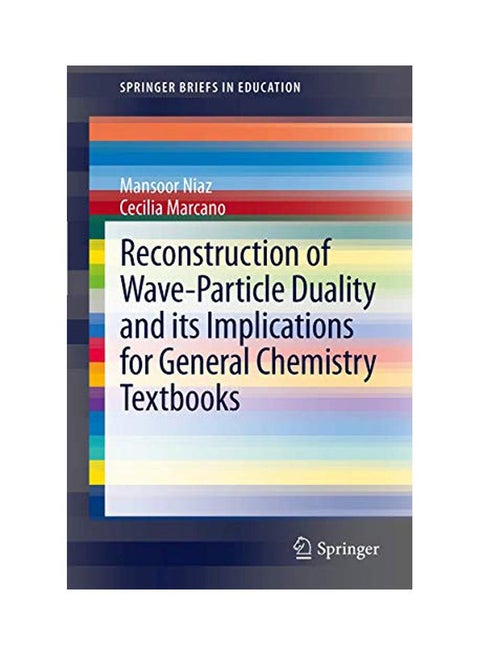 Reconstruction Of Wave-particle Duality And Its Implications For General Chemistry Textbooks paperback english - 27 Apr 2012