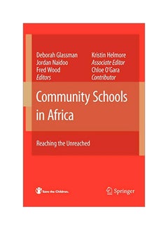 Community Schools In Africa: Reaching The Unreached paperback english - 04 Nov 2010 