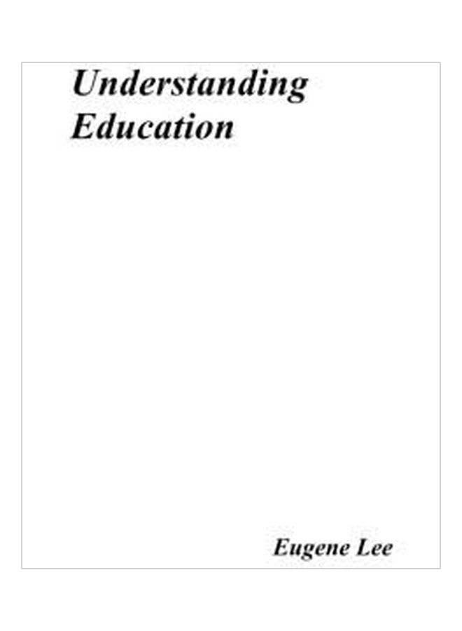 Understanding Education paperback english - 22 Sep 2014 