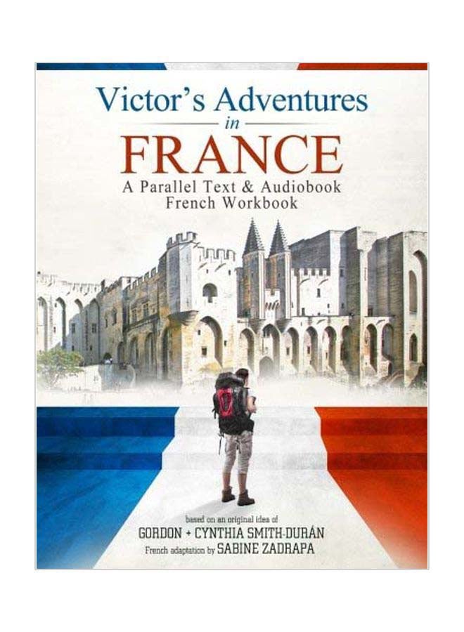 Victor's Adventure's In France Paperback English by Gordon Smith-Duran - 10 Apr 2017