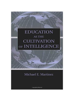 Education As The Cultivation Of Intelligence paperback english - 08 May 2015 