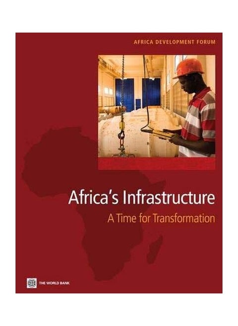 Africa's Infrastructure : A Time For Transformation paperback english - 30 Dec 2009
