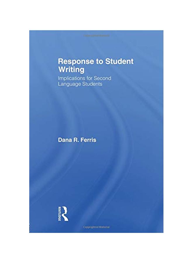 Response To Student Writing : Implications For Second Language Students paperback english - 12 Feb 2003