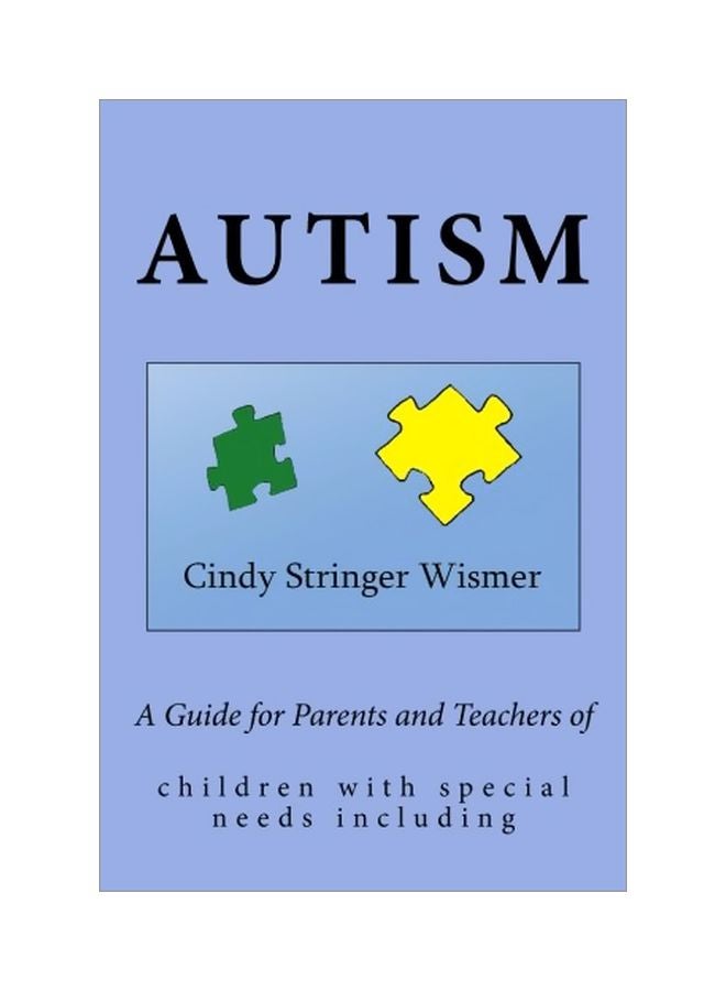 A Guide For Parents And Teachers Of Children With Special Needs Including Autism paperback english - 17 Feb 2014 