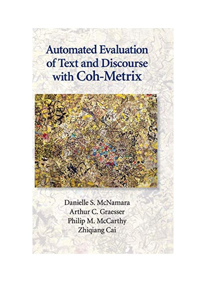 Automated Evaluation Of Text And Discourse With Coh-Metrix hardcover english - 29 May 2014