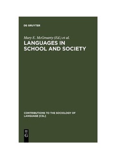 Languages In School And Society hardcover english - 30 Sep 1991 