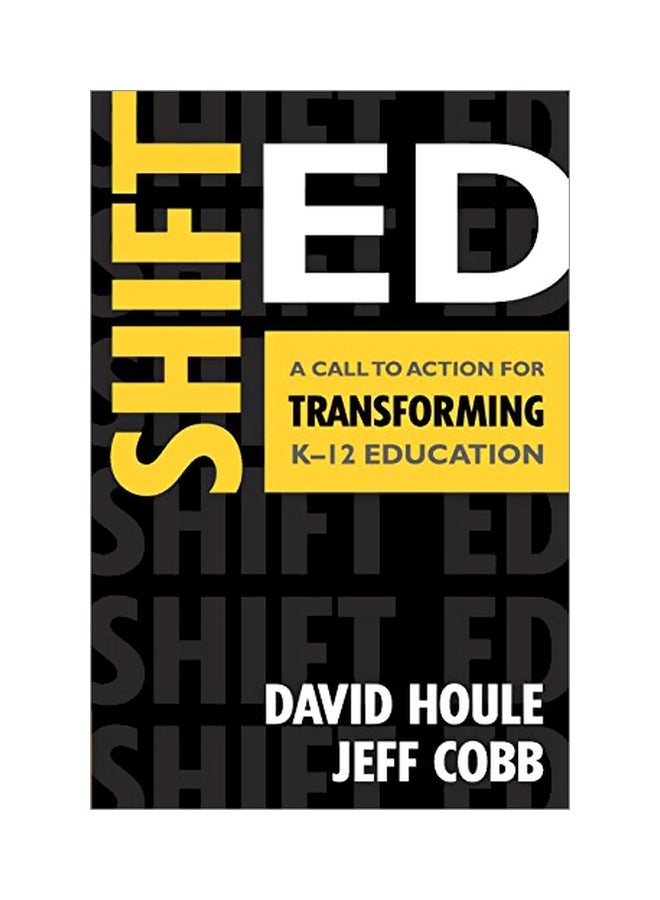Shift ED: A Call To Action For Transforming K-12 Education paperback english - 6-Sep-2011