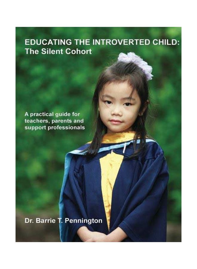 null - Educating The Introverted Child: The Silent Cohort paperback english - 12 May 2012 - Image 1