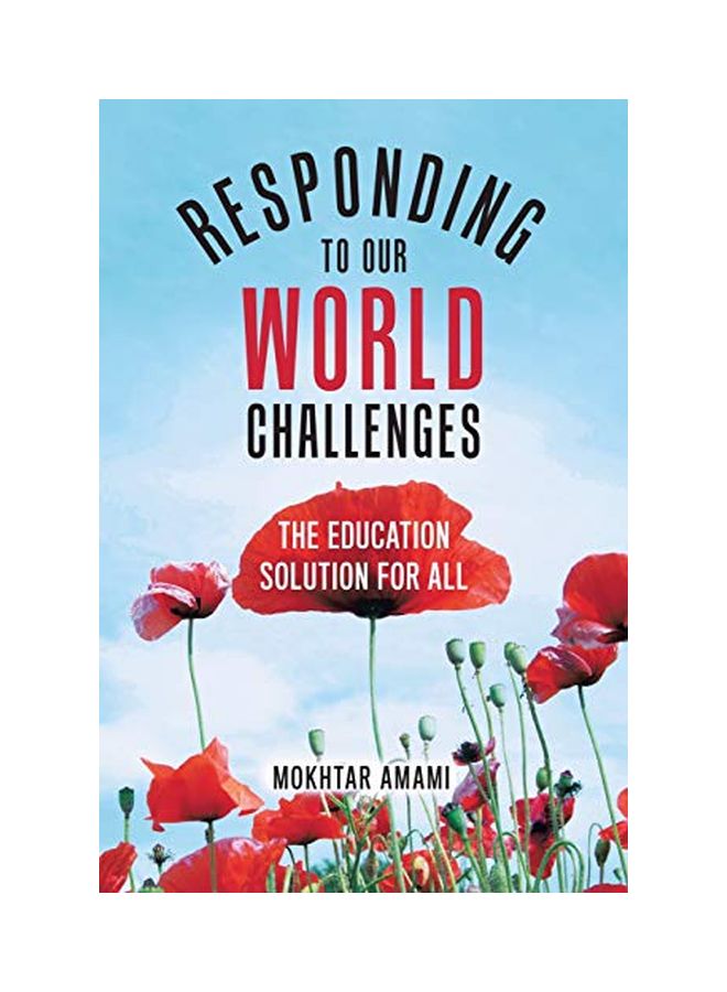 Responding To Our World Challenges: The Education Solution For All paperback english - 27 May 2020 