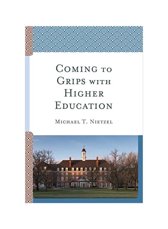 Coming To Grips With Higher Education paperback english - 01 Oct 2018 