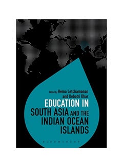 Education In South Asia And The Indian Ocean Islands hardcover english - 14 Dec 2017 
