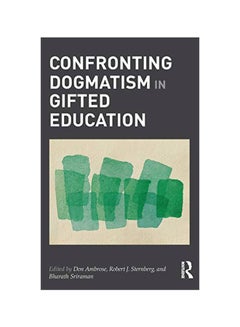 Confronting Dogmatism In Gifted Education hardcover english - 07 Dec 2011 