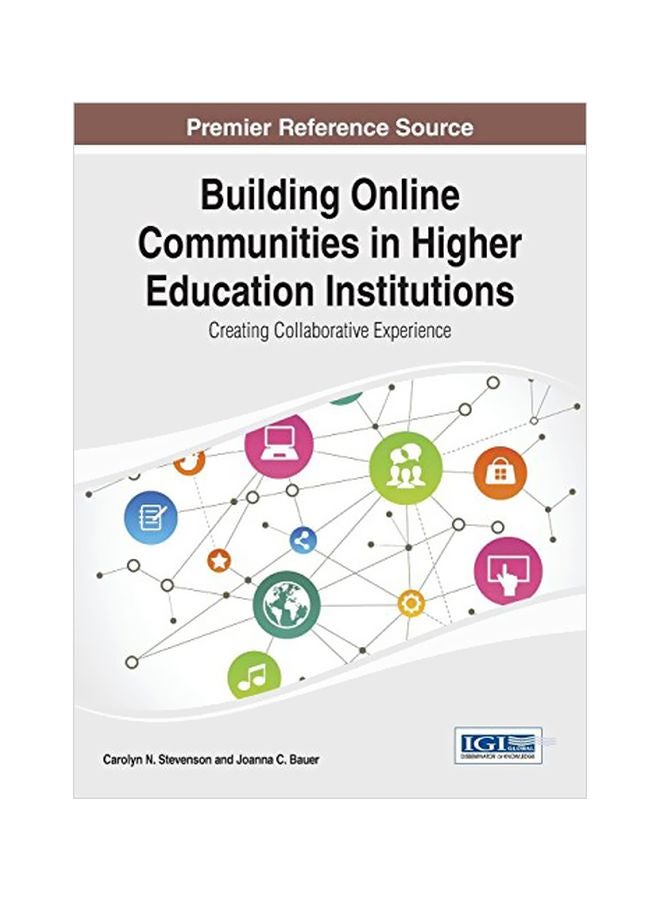 Building Online Communities In Higher Education Institutions: Creating Collaborative Experience Hardcover English - 28 Feb 2014 