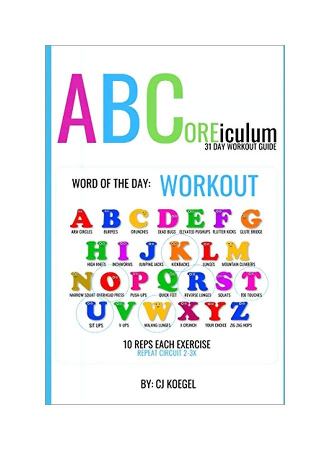 ABCoreiculum : 31 Day Workout Guide paperback english - 04-Apr-20 