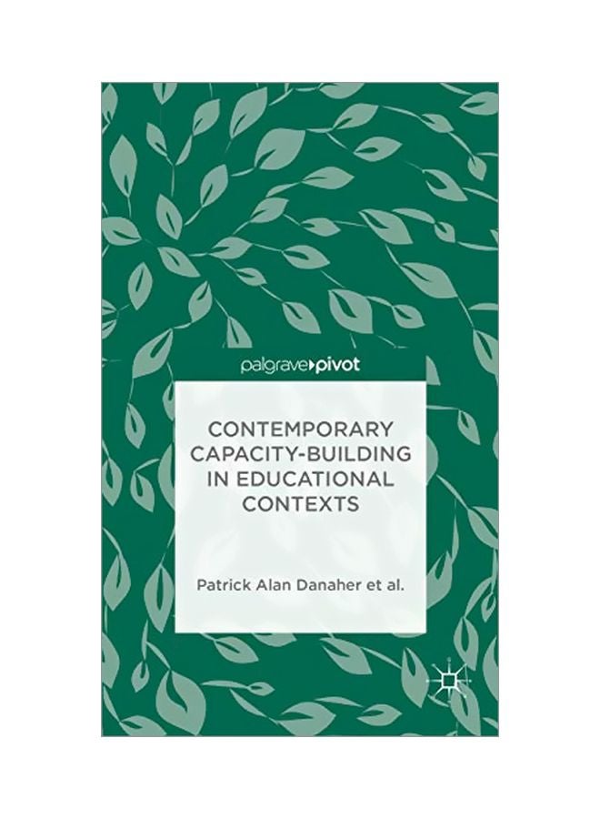 Contemporary Capacity-Building In Educational Contexts hardcover english - 26-Feb-14