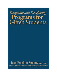 Designing And Developing Programs For Gifted Students hardcover english - 18-Dec-02 