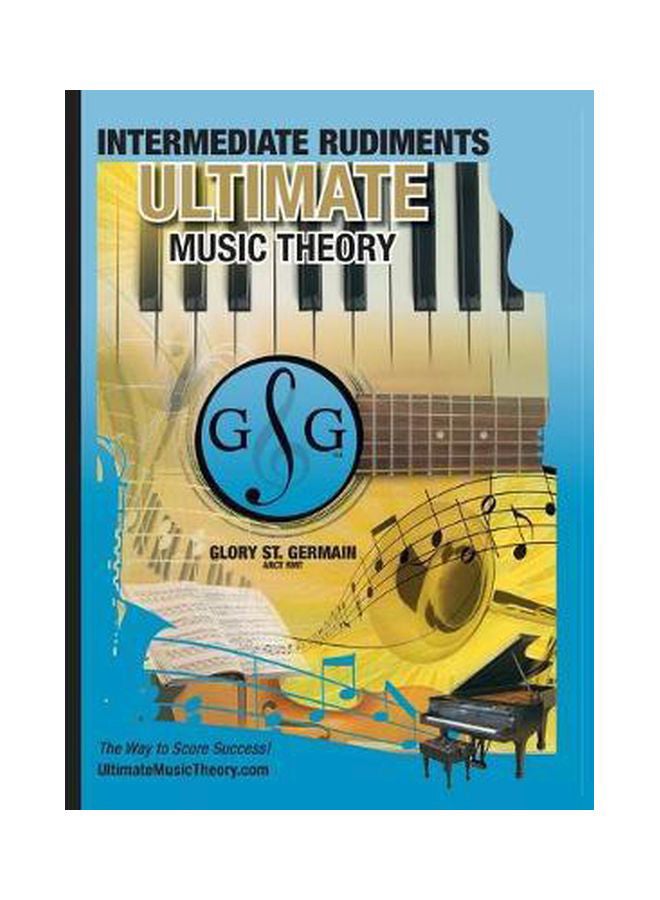 Intermediate Rudiments: Ultimate Music Theory paperback english - 07-Jan-11