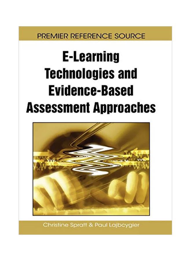 E-Learning Technologies And Evidence-Based Assessment Approaches hardcover english - 15 Dec 2010 