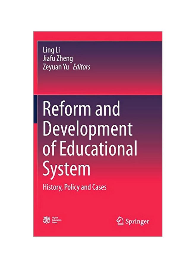 Reform And Development Of Educational System: History, Policy And Cases hardcover english - 18-Jan-18 