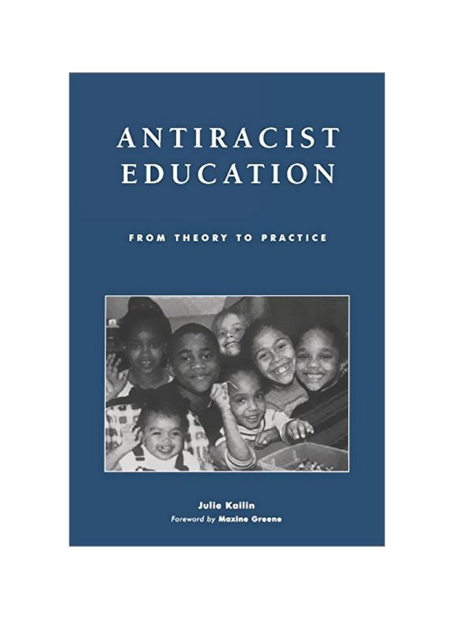 Antiracist Education: From Theory To Practice paperback english - 28-Apr-02