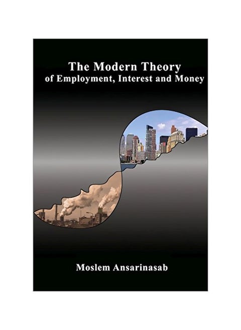 The Modern Theory Of Employment, Interest And Money paperback english - 04-Nov-17