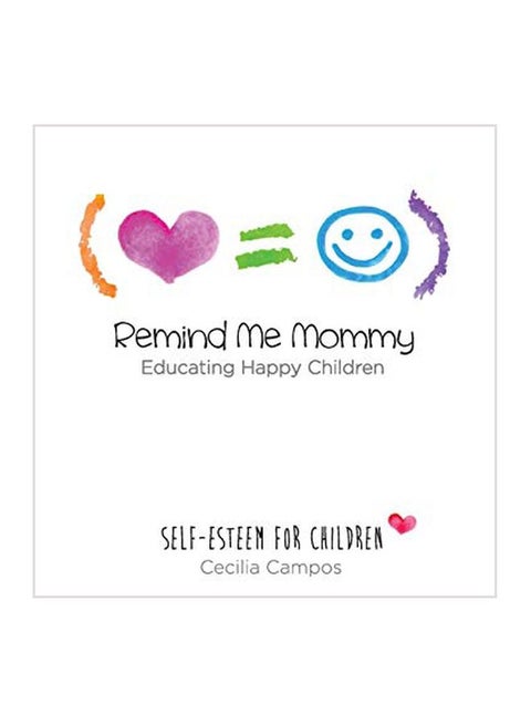 Remind Me Mommy Paperback English by Cecilia Campos - 25-Dec-16
