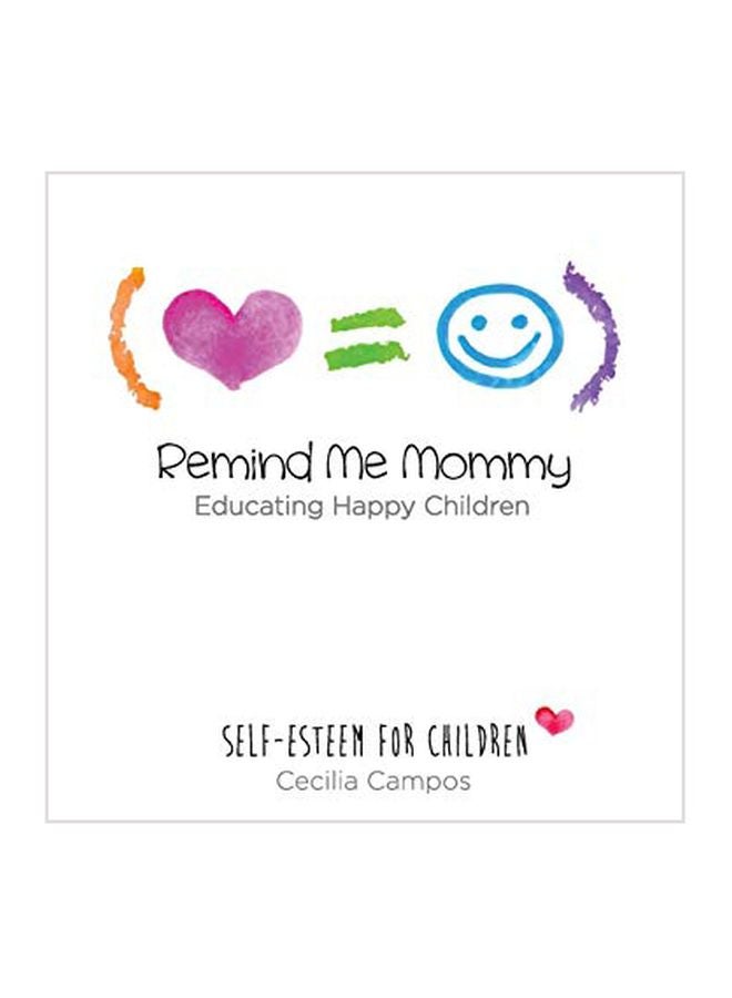 Remind Me Mommy Paperback English by Cecilia Campos - 25-Dec-16