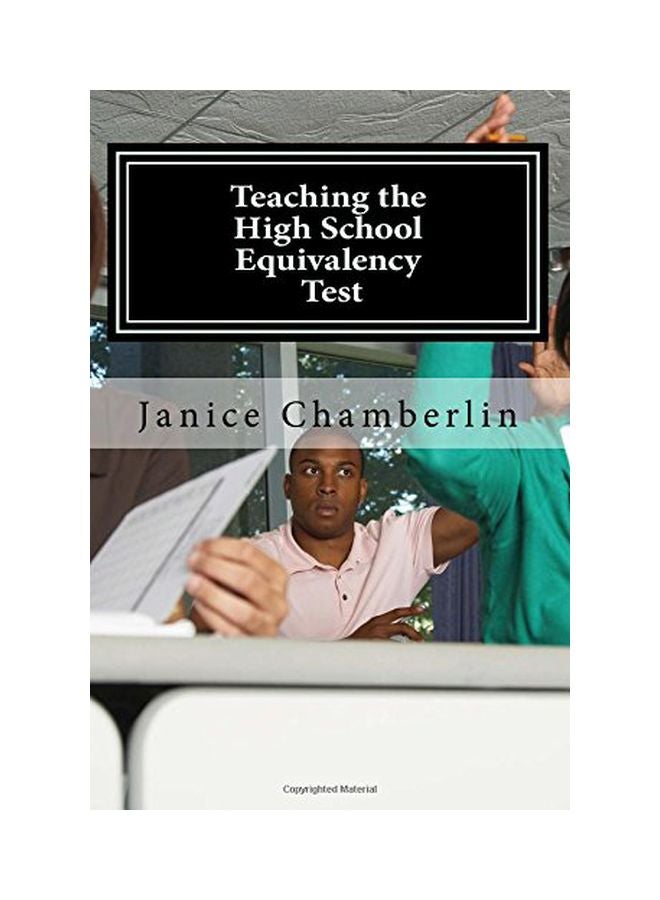 null - Teaching The High School Equivalency Test: Practical Advice For Instructors Of The Ged, Tasc, Or Hiset Tests Paperback English by Janice M. Chamberlin - 14-May-17 - Image 1