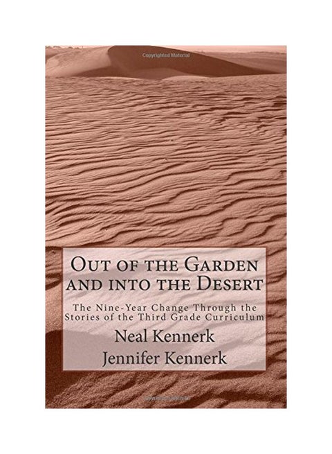 Out Of The Garden And Into The Desert: The Nine-year Change Through The Stories Of The Third Grade Curriculum paperback english - 26-Mar-15