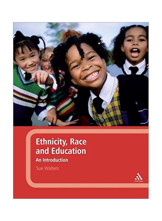 Ethnicity, Race And Education: An Introduction paperback english - 02 Feb 2012 