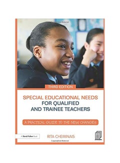 Special Educational Needs For Qualified And Trainee Teachers: A Practical Guide To The New Changes paperback english - 12 Dec 2014 