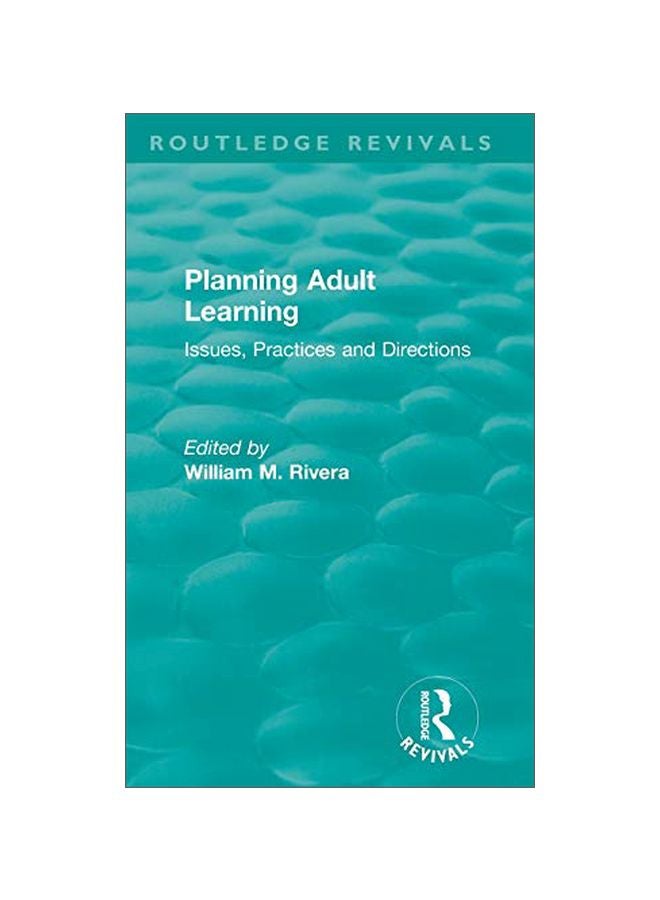 Planning Adult Learning: Issues, Practices And Directions hardcover english - 16 Jan 2019 