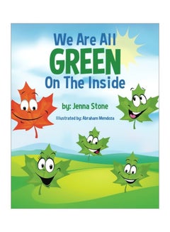 We Are All Green On The Inside paperback english - 22 Aug 2014 
