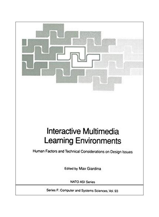 Interactive Multimedia Learning Environments: Human Factors And Technical Considerations On Design Issues paperback english - 15 Nov 2011 