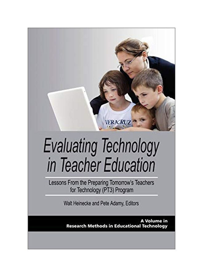 Evaluating Technology In Teacher Education: Lessons From The Preparing Tomorrow's Teachers For Technology (PT3) Program paperback english - 01 Jun 2010 