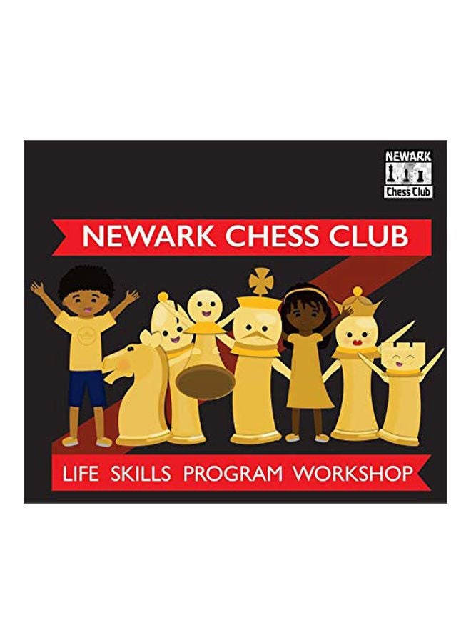 Newark Chess Club Life Skills Program Workbook paperback english - 16 Sep 2015 