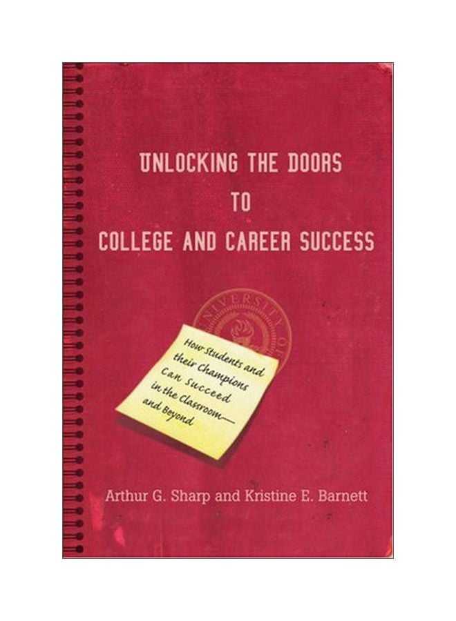 Unlocking The Doors To College And Career Success paperback english - 31 Jul 2006 