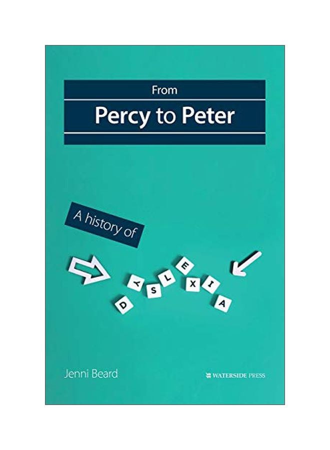 From Percy To Peter: A History Of Dyslexia paperback english - 02 Oct 2019