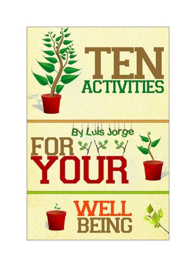 Ten Activities For Your Well Being paperback english - 30 Dec 2014 