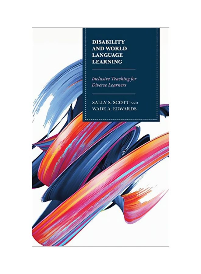 Disability And World Language Learning: Inclusive Teaching For Diverse Learners hardcover english - 21 Dec 2018 