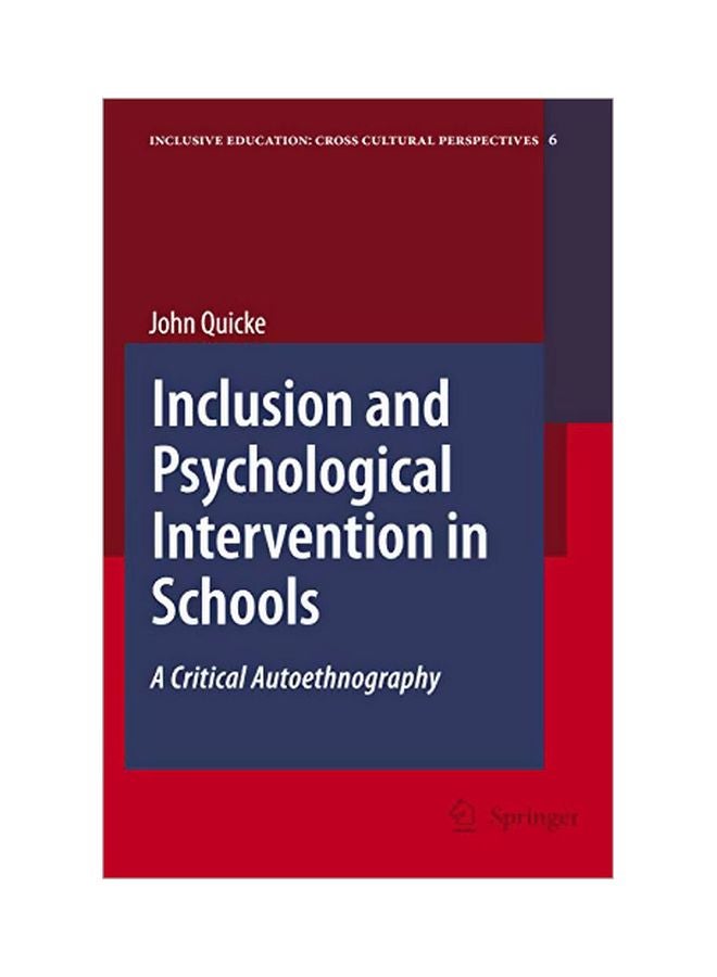 Inclusion And Psychological Intervention In Schools: A Critical Autoethnography paperback english - 01 Mar 2009 