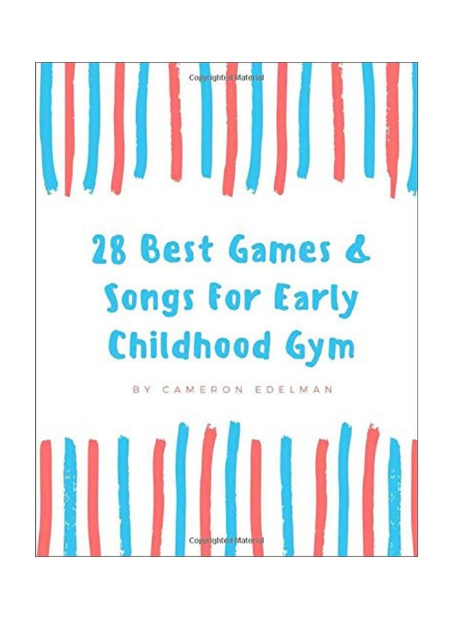 28 Best Games And Songs For Early Childhood Gym paperback english - 20 Jul 2019 