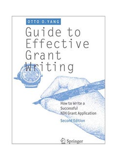 Guide To Effective Grant Writing: How To Write A Successful Nih Grant Application paperback english - 31 Jul 2012 