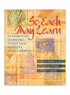 So Each May Learn: Integrating Learning Styles And Multiple Intelligences paperback english - 01 Nov 2000 