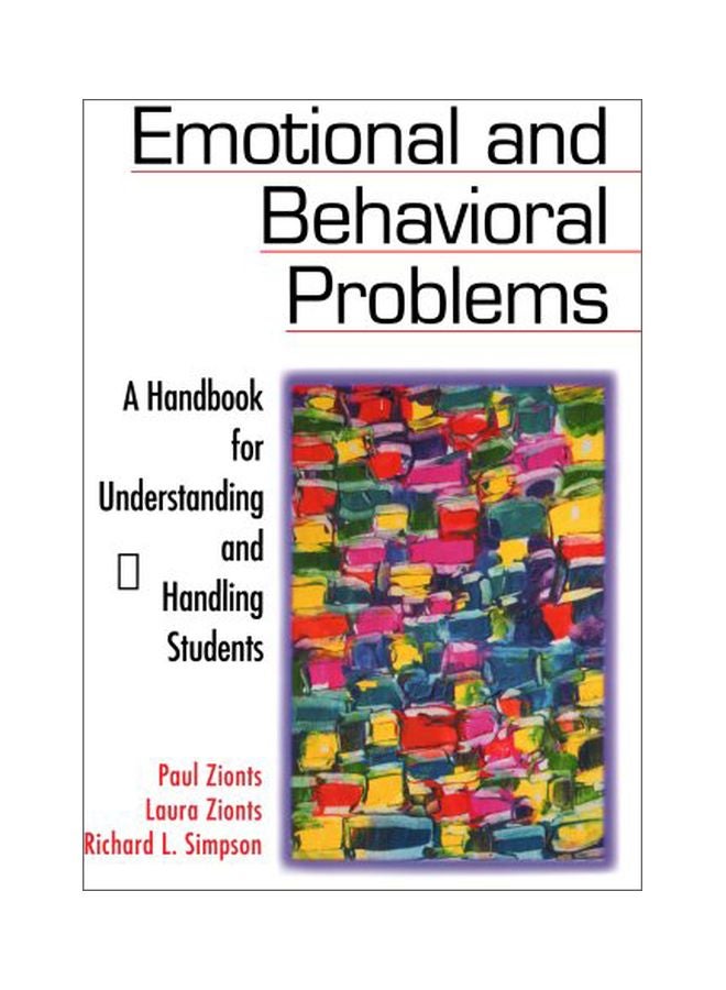 Emotional And Behavioral Problems: A Handbook For Understanding And Handling Students paperback english - 07 May 2002