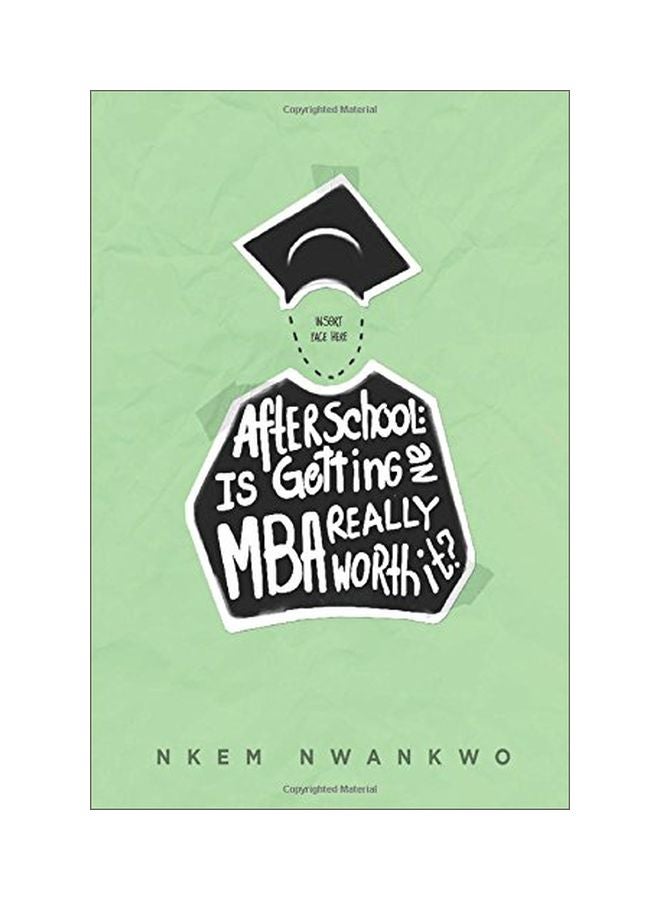 After School: Is Getting An Mba Really Worth It? paperback english - 12 Aug 2016 