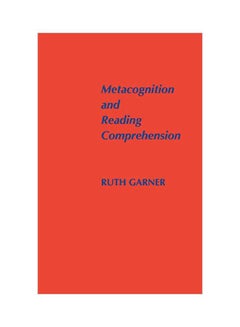 Metacognition And Reading Comprehension Hardcover English by Ruth Garner - 01 Jan 1987 