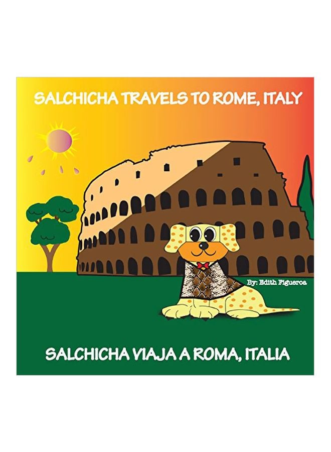 Salchicha Travels To Rome, Italy paperback english - 15 Jan 2016 