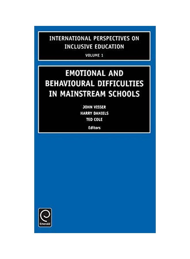 Emotional And Behavioural Difficulties In Mainstream Schools Hardcover English - 30 Oct 2001 