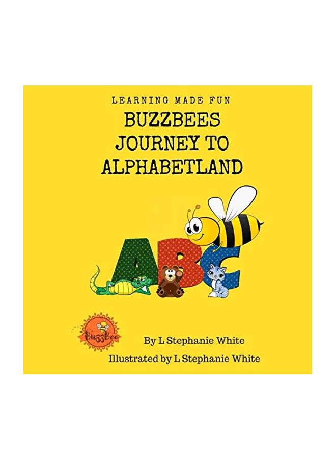 Buzzbees Journey To Alphabetland paperback english - 09 Aug 2018